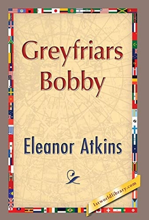 Atkinson, Eleanor. Greyfriars Bobby. Viz Media, 2013.