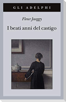 I beati anni del castigo