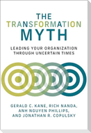 The Transformation Myth