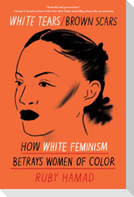 White Tears/Brown Scars