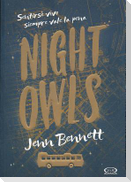 SPA-NIGHT OWLS