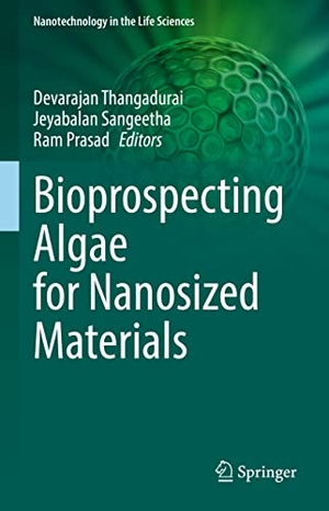 Thangadurai, Devarajan / Ram Prasad et al (Hrsg.). Bioprospecting Algae for Nanosized Materials. Springer International Publishing, 2022.