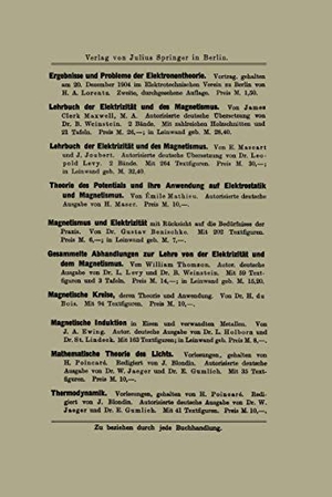 Holzmüller, Gustav. Die neueren Wandlungen der elektrischen Theorien - einschließlich der Elektronentheorie. Springer Berlin Heidelberg, 1906.