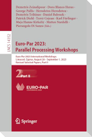 Euro-Par 2023: Parallel Processing Workshops
