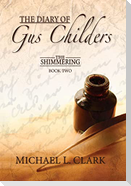 The Diary of Gus Childers