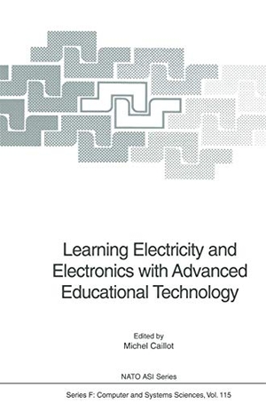 Caillot, Michel (Hrsg.). Learning Electricity and Electronics with Advanced Educational Technology. Springer Berlin Heidelberg, 2010.