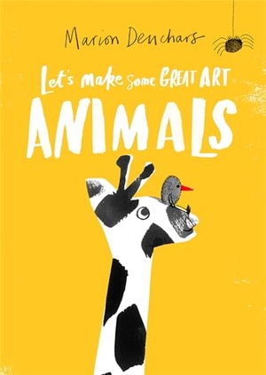 Deuchars, Marion. Let's Make Some Great Art: Animals. Hachette Children's Group, 2020.