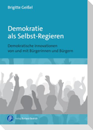 Demokratie als Selbst-Regieren