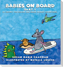 Babies on Board Part 1