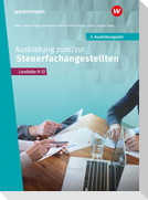 Ausbildung zum/zur Steuerfachangestellten. 3. Ausbildungsjahr Schulbuch