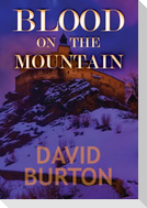 Blood on the Mountain