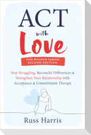 ACT with Love
