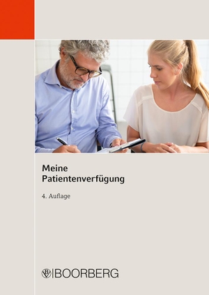 Vetter, Petra. Meine Patientenverfügung. Boorberg, R. Verlag, 2023.