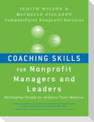 Coaching Skills for Nonprofit Managers and Leaders