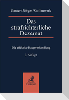 Das strafrichterliche Dezernat