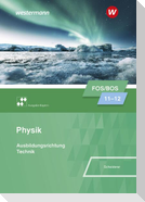 Physik für Fachoberschulen und Berufsoberschulen in Bayern. Schulbuch 11/12