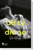 Dirty Diana: Die Reise