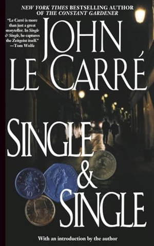 Le Carre, John. Single & Single. Simon & Schuster, 2003.