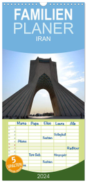 Familienplaner 2024 - IRAN 2024 mit 5 Spalten (Wandkalender, 21 x 45 cm) CALVENDO