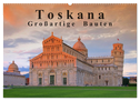 Toskana - Großarige Bauten (Wandkalender 2024 DIN A2 quer), CALVENDO Monatskalender