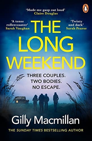 Macmillan, Gilly. The Long Weekend. Random House UK Ltd, 2022.