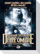 Il grande spettacolo delle ombre