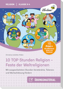 10 TOP Stunden Religion - Feste der Weltreligionen
