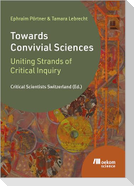 Towards Convivial Sciences