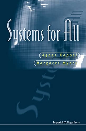 Kaposi, Agnes / Margaret Myers. Systems for All. Imperial College Press, 2001.