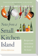 Notes from a Small Kitchen Island