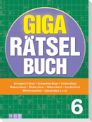 Giga-Rätselbuch 6