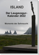 Island - Der Laugavegur-Kalender 2022 (Wandkalender 2022 DIN A3 hoch)