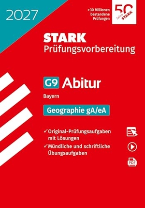 STARK Geographie gA/eA - Abitur 2027 Bayern - Prüfungsvorbereitung. Stark Verlag GmbH, 2026.