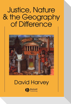 Justice, Nature and the Geography