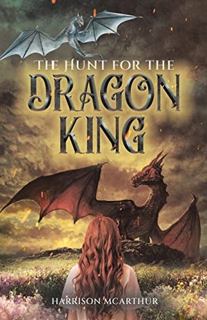McArthur, Harrison. The Hunt for the Dragon King. Tellwell Talent, 2022.