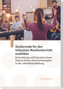 Studierende für den inklusiven Musikunterricht ausbilden