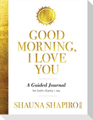 Good Morning, I Love You