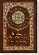 Apologia Pro Vita Sua (Royal Collector's Edition) (Case Laminate Hardcover with Jacket)