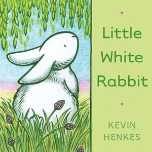 Henkes, Kevin. Little White Rabbit - An Easter and Springtime Book for Kids. HarperCollins, 2011.