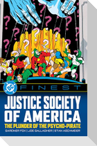 DC Finest: Justice Society of America: The Plunder of the Psycho-Pirate