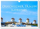 Griechischer Traum Mykonos (Wandkalender 2024 DIN A4 quer), CALVENDO Monatskalender