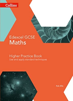 Ellis, Rob. GCSE Maths Edexcel Higher Practice Book. HarperCollins Publishers, 2015.