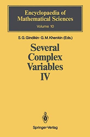 Gindikin, Semen G. / Gennadij M. Khenkin (Hrsg.). Several Complex Variables IV - Algebraic Aspects of Complex Analysis. Springer Berlin Heidelberg, 2011.