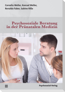 Psychosoziale Beratung in der Pränatalen Medizin