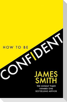 HOW TO BE CONFIDENT PB