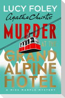 Murder at the Grand Alpine Hotel