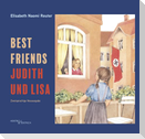 Judith und Lisa - Best Friends