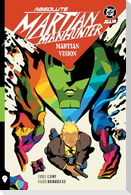 Absolute Martian Manhunter Vol. 1: Martian Vision