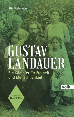Steininger, Rita. Gustav Landauer - Ein Kämpfer für Freiheit und Menschlichkeit. Volk Verlag, 2020.