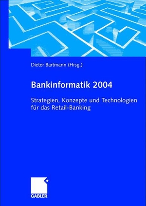 Bartmann, Dieter (Hrsg.). Bankinformatik 2004 - Strategien, Konzepte und Technologien für das Retail-Banking. Gabler Verlag, 2012.